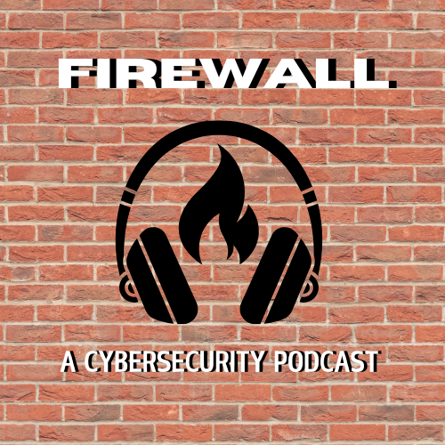 Firewall Podcast