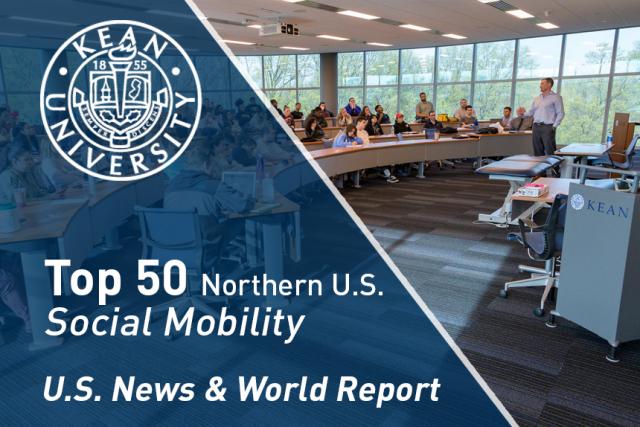 A classroom at Kean University, with "Top 50 Northern U.S. Social Mobility"