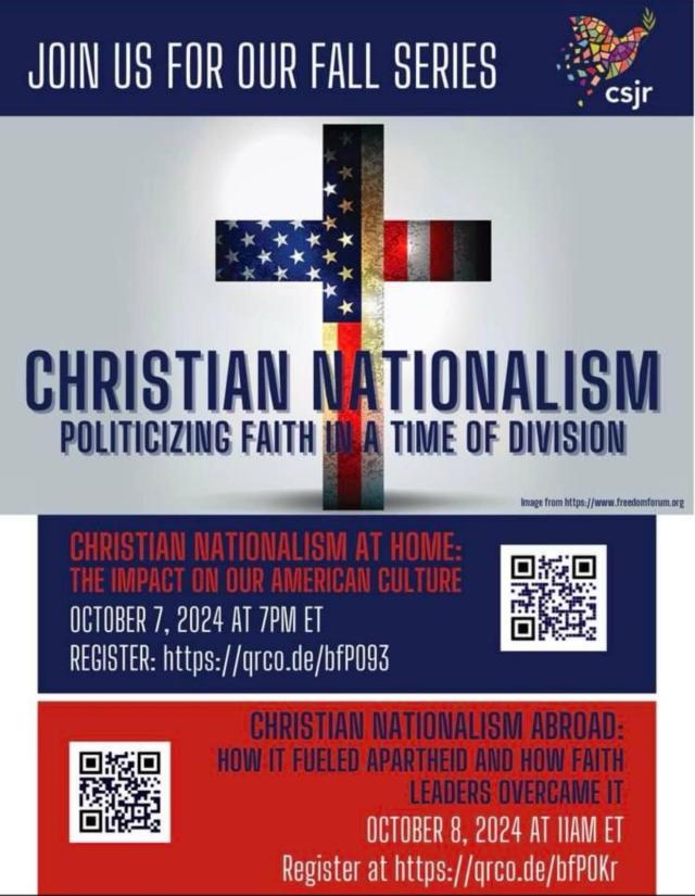 Fall Series on CHRISTIAN NATIONALISM AT HOME: THE IMPACT ON OUR AMERICAN CULTURE By Center for Social Justice & Reconciliation 