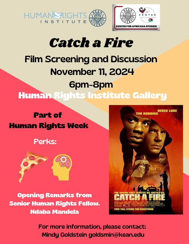 Flyer for Catch a Fire: Film Screening and Discussion