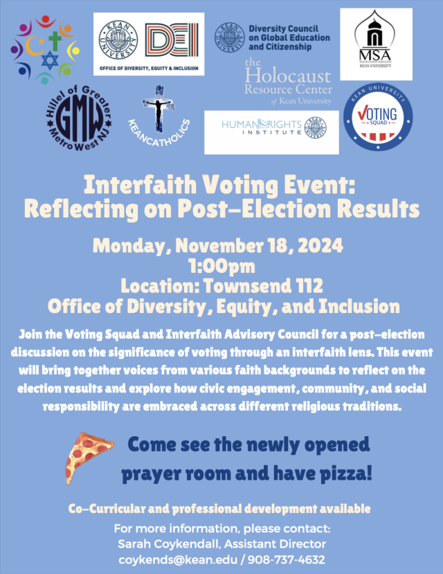 Blue flyer that reads, "Interfaith Voting Event: Reflecting on Post-Election Results," with various logos from Kean organizations