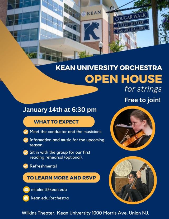 Open House Flyer for Kean University Orchestra- pictures of musicians, all are welcome