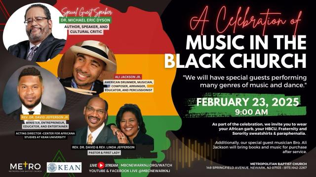 Advertisment flyer for upcoming Celebration of Music in the Black Church on February 23, at 9 am at Metropolitan Baptist Church in Newark, NJ